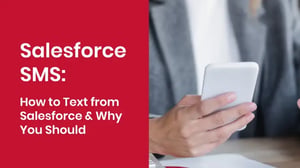 Salesforce SMS_Feature-3-1
